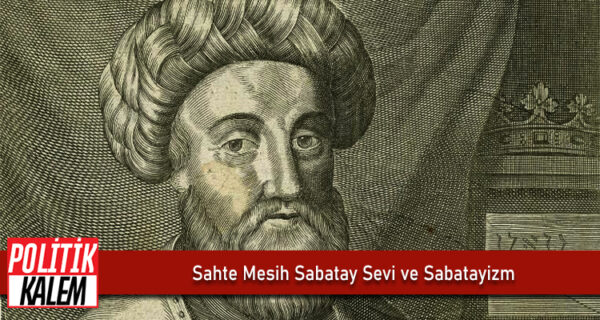 Sahte Mesih Sabatay Sevi ve Sabatayizm